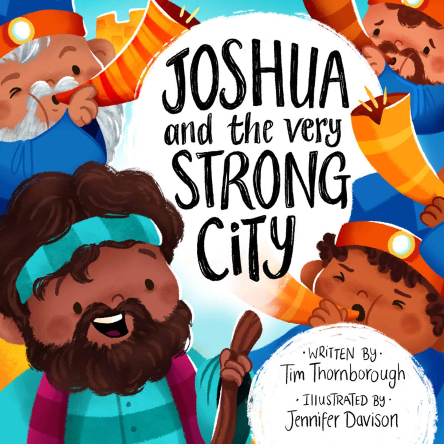 The Good Book Company Joshua and the very Strong City