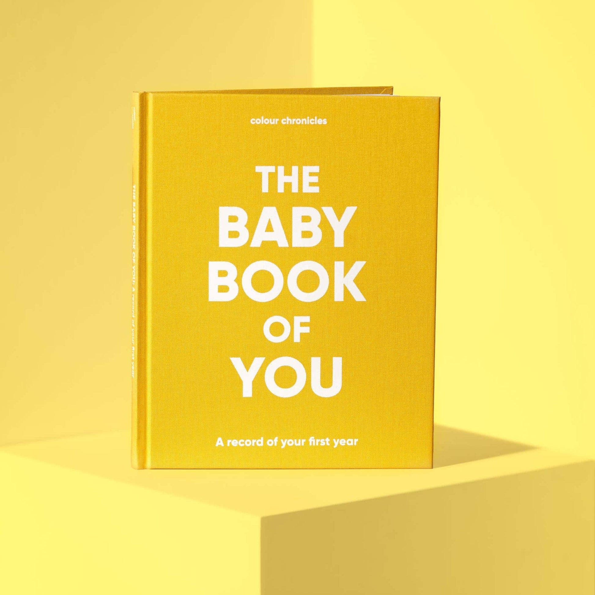 Colour Chronicles The Baby Book of You Yellow