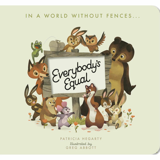 Little Tiger Press Everybody's Equal