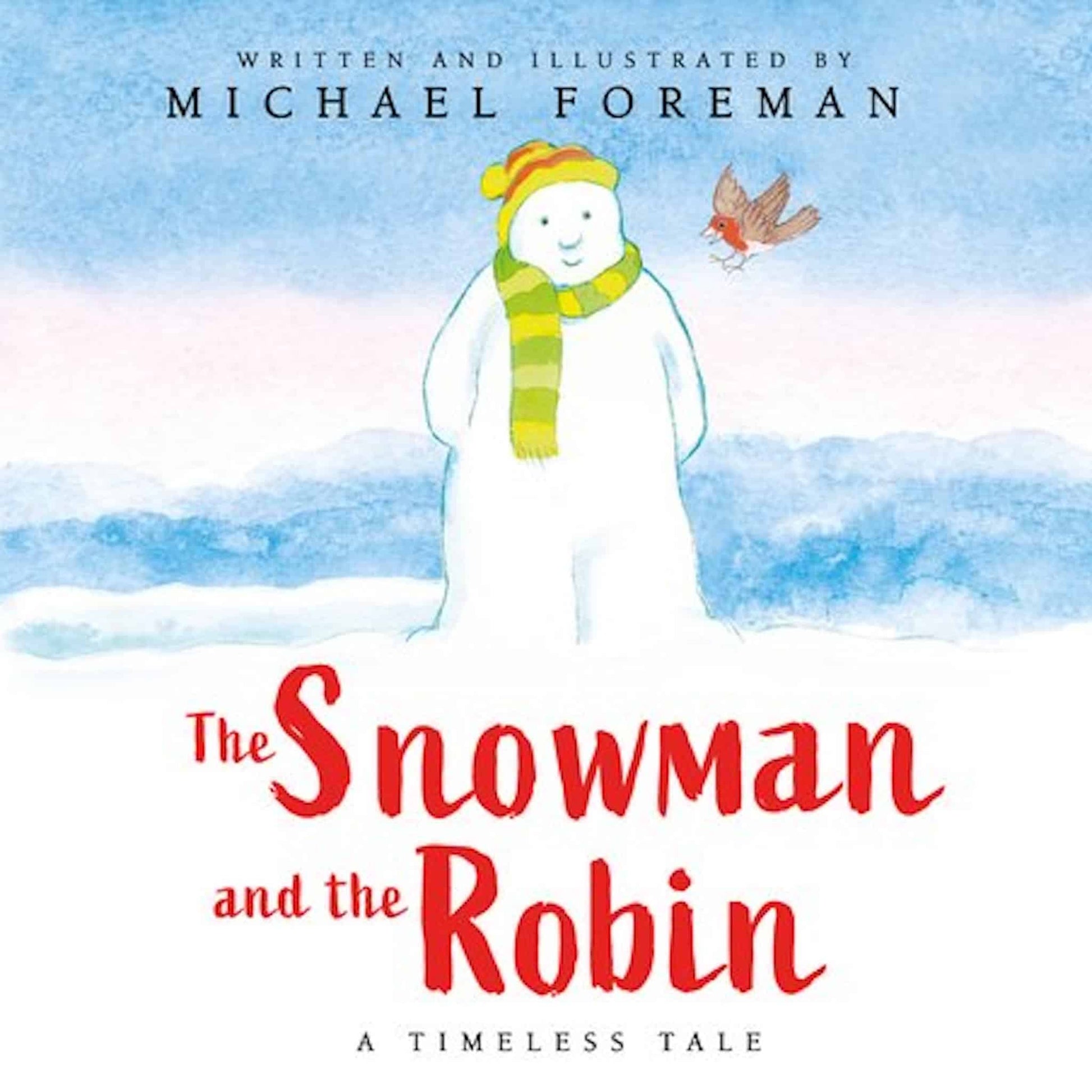 Scholastic The Snowman and The Robin
