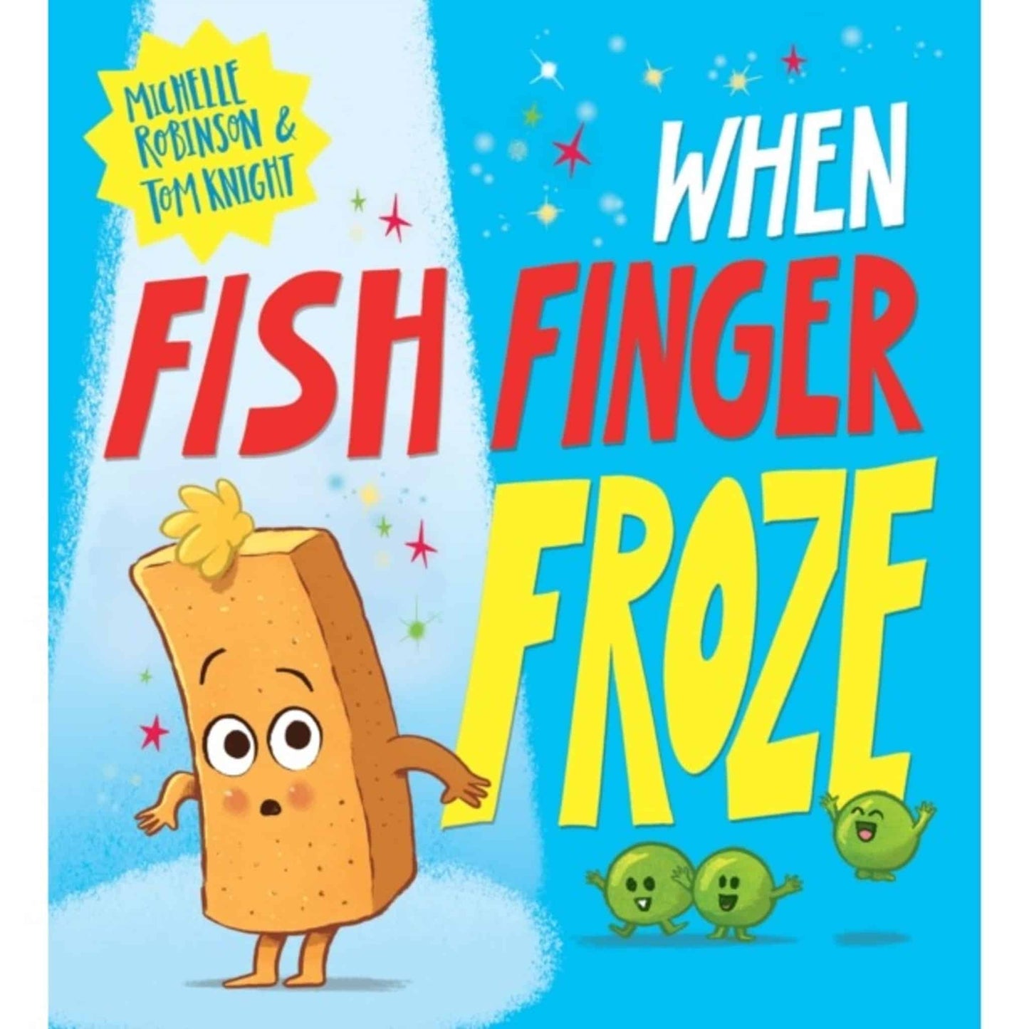 Scholastic When Fish Finger Froze
