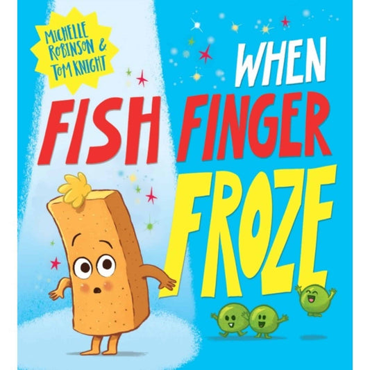 Scholastic When Fish Finger Froze