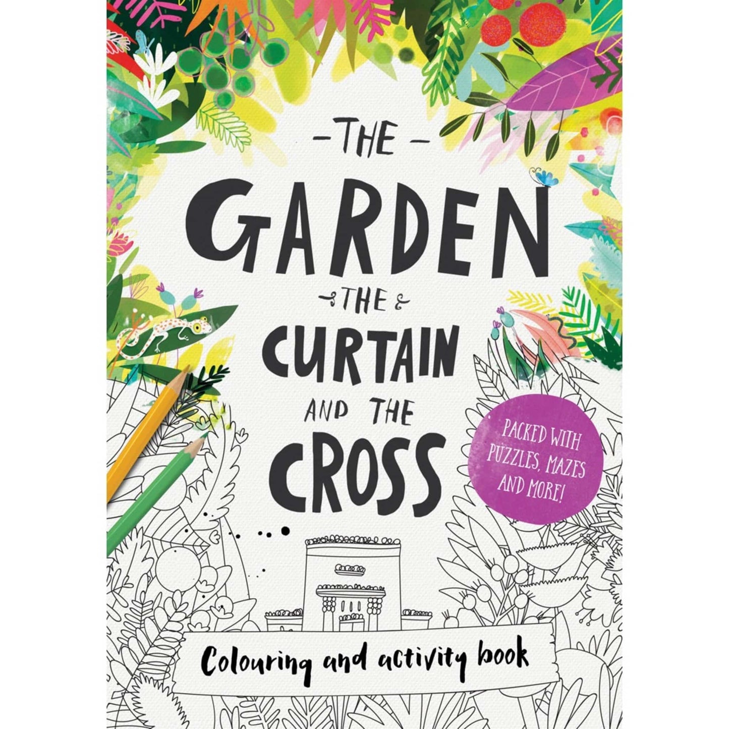 The Good Book Company The Garden, The Curtain and The Cross Activity Book