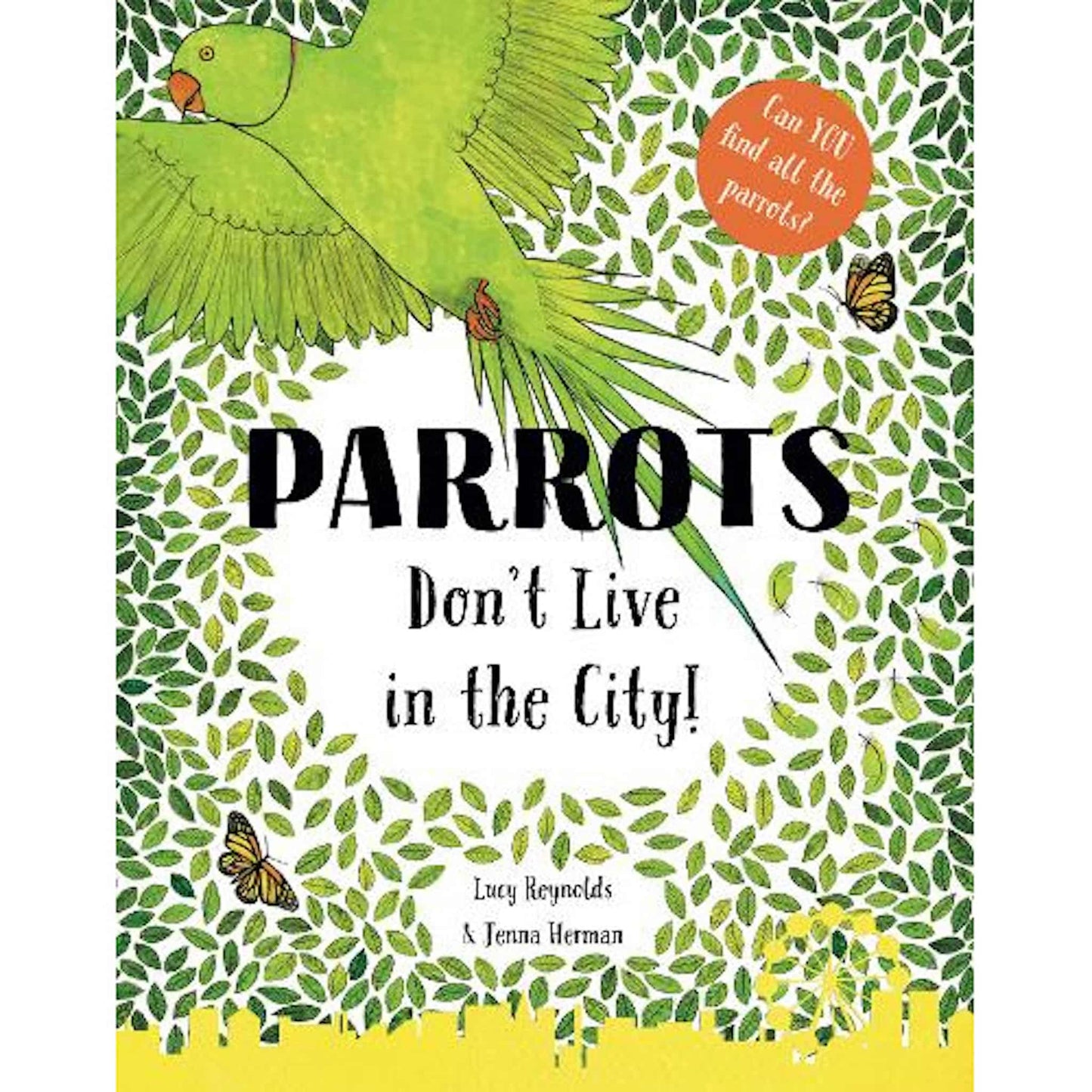 Lucy Reynolds Parrots Don't Live In The City